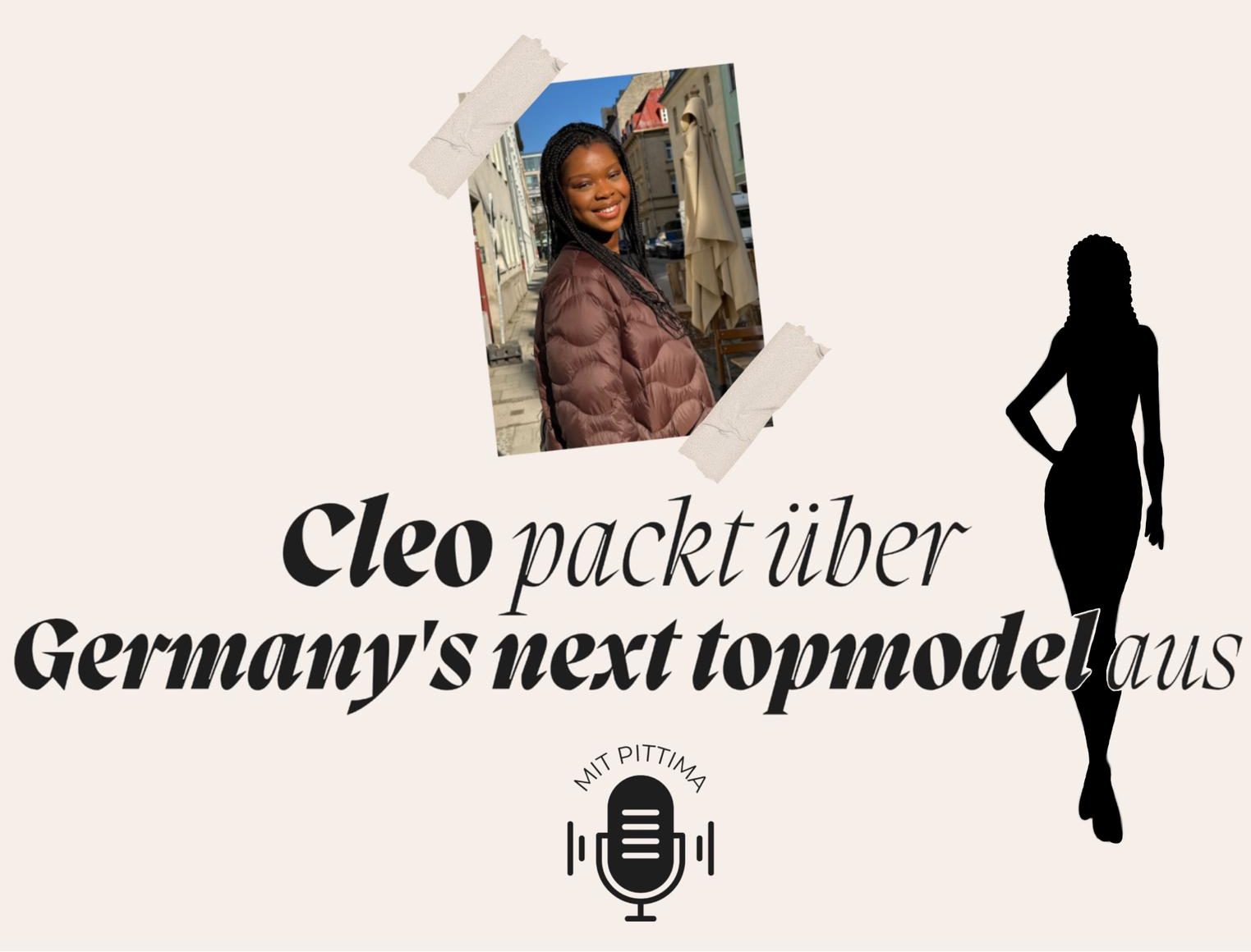 Interview: Ex-Kandidatin Cleo packt über GNTM aus